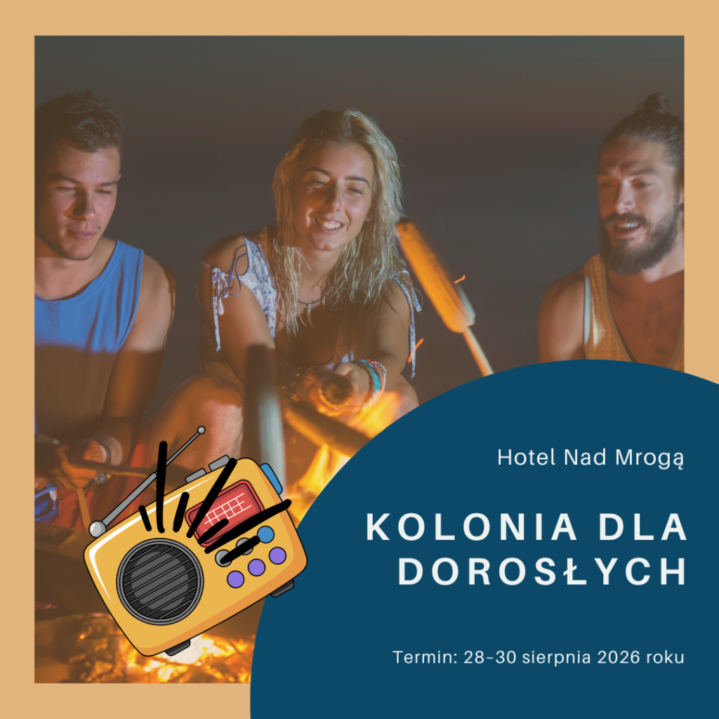 Kolonia dla dorosłych 40+